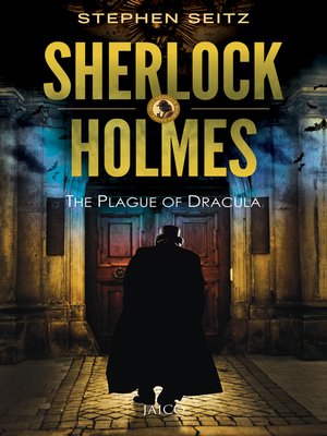 cover image of Sherlock Holmes and the Plague of Dracula